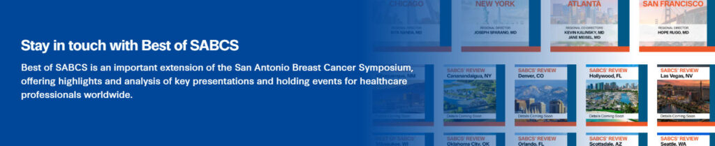 Stay in touch with Best of SABCS